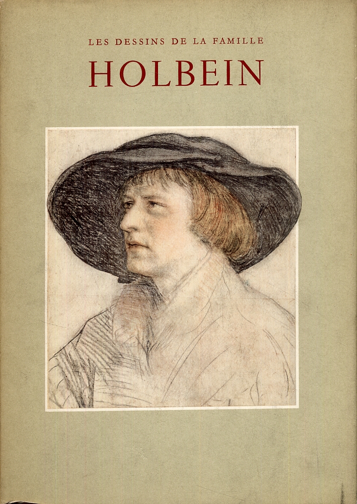 Les Dessins de la Famille Holbein Les Dessins de la Famille Holbein