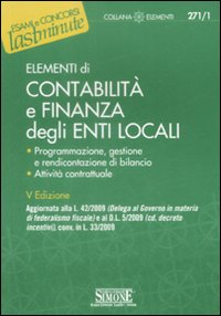 Elementi di contabilità e finanza degli enti locali Elementi di contabilità e finanza degli enti locali