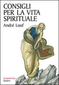 Consigli per la vita spirituale Consigli per la vita spirituale