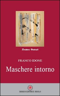 Maschere intorno Maschere intorno