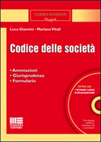 Codice delle Società. Con CD-ROM Codice delle Società. Con CD-ROM
