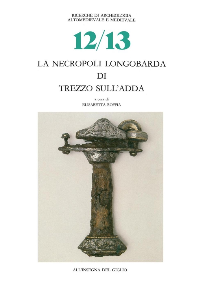 La Necropoli Longobarda di Trezzo sull'Adda La Necropoli Longobarda di Trezzo sull'Adda