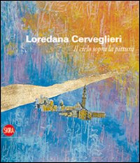Loredana Cerveglieri Loredana Cerveglieri
