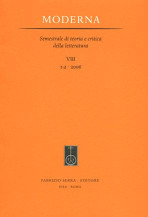 Moderna. Semestrale di Teoria e Critica della Letteratura. 10. 2. 2008 Moderna. Semestrale di Teoria e Critica della Letteratura. 10. 2. 2008