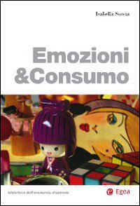 Emozioni & consumo Emozioni & consumo