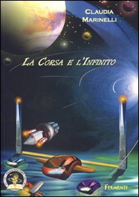 La corsa e l'infinito La corsa e l'infinito