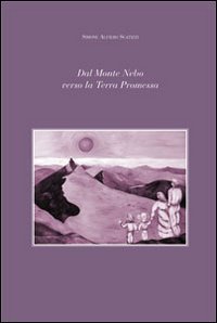 Dal Monte Nebo Verso la Terra Promessa. Incontri per le Coppie. Ediz. Multilingue