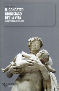 Il concetto dionisiaco della vita