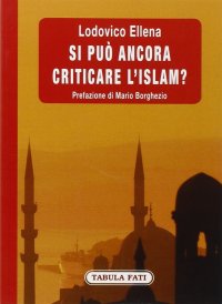 Si può ancora criticare l'Islam?