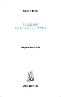 Ballammo un'estate soltanto