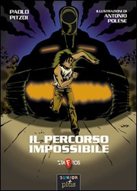 Il percorso impossibile Il percorso impossibile