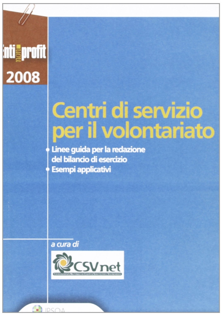 Centri di servizio per il volontariato Centri di servizio per il volontariato