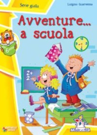 Avventure a scuola