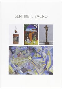 Sentire il sacro