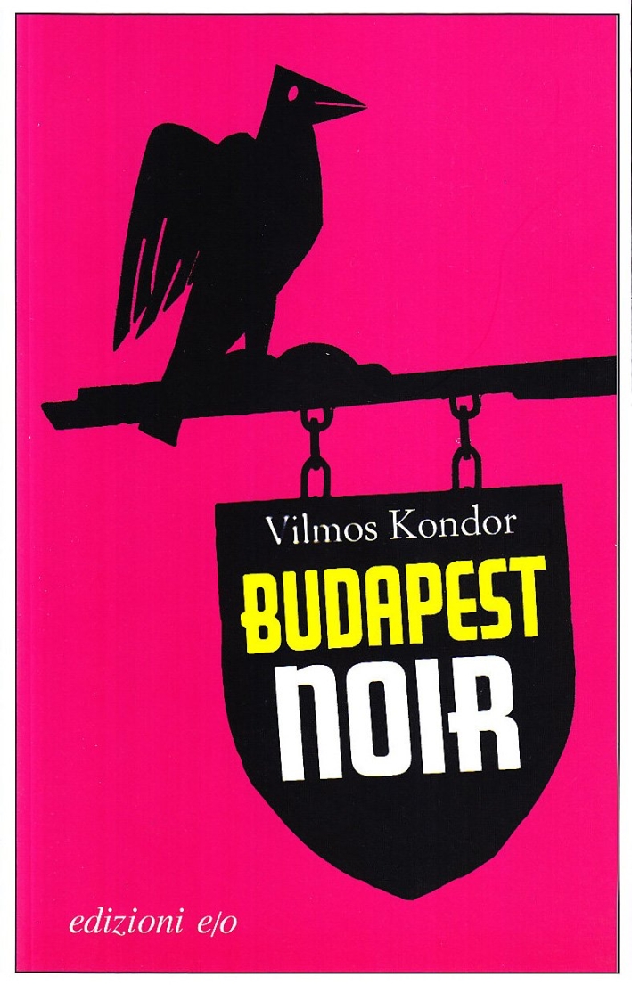 Budapest noir Budapest noir