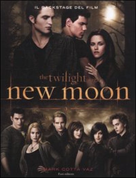 New moon. Il backstage del film New moon. Il backstage del film