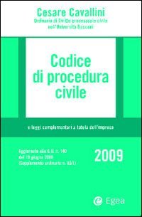 Codice di Procedura Civile 2009 e Leggi Complementari a Tutela dell'Impresa. Con CD-ROM