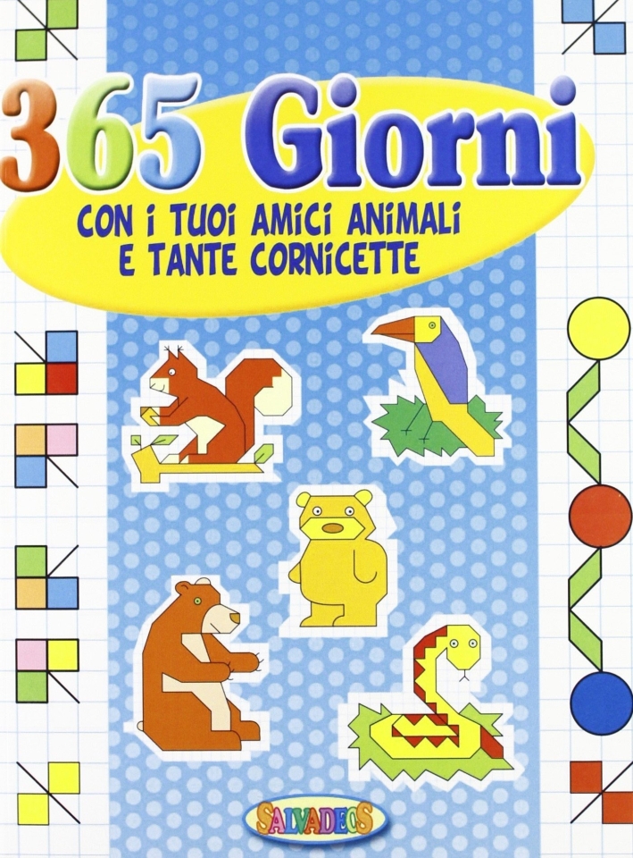 Trecentosessantacinque giorni con gli amici quadretti Trecentosessantacinque giorni con gli amici quadretti