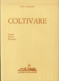 Coltivare. Appunti per una agricoltura naturale