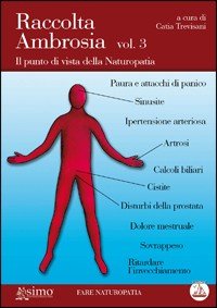 Raccolta Ambrosia. Vol. 3: Il punto di vista della naturopatia