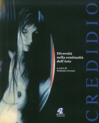 Credidio. Diversità nella continuità dell'arte