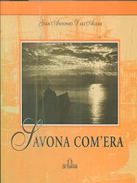 Savona com'era