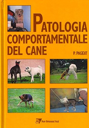 Patologia comportamentale del cane