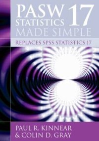 PASW Statistics 17 Made Simple