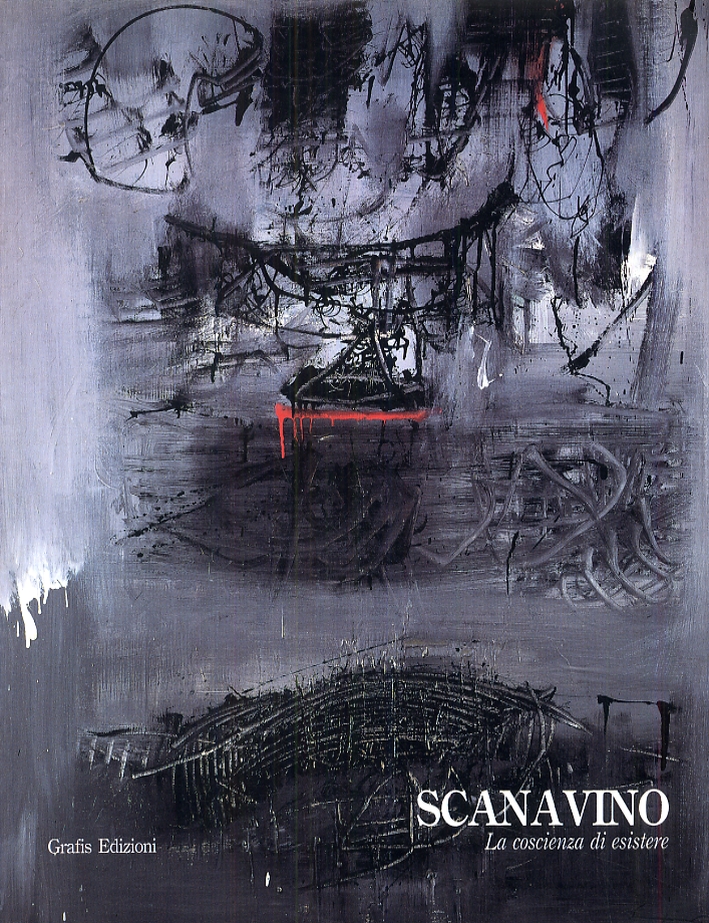 Emilio Scanavino. La coscienza di esistere
