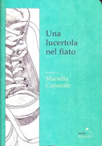 Un Lucertola nel Fiato