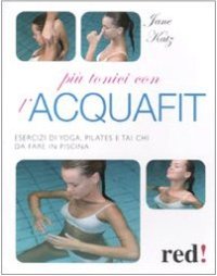 Più tonici con l'acquafit