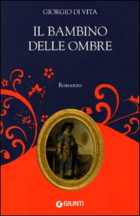 Il bambino delle ombre Il bambino delle ombre