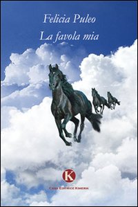 La favola mia La favola mia