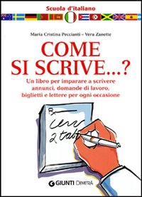 Come si scrive...? Come si scrive...?