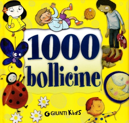 Mille bollicine. Ediz. illustrata Mille bollicine. Ediz. illustrata