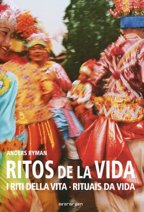 Rites of life. Ritos de Vida. Riti della Vita. Rites of life. Ritos de Vida. Riti della Vita.