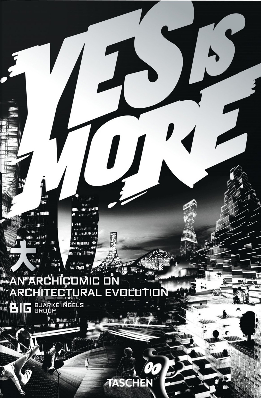 Yes is more. Ediz. illustrata Yes is more. Ediz. illustrata
