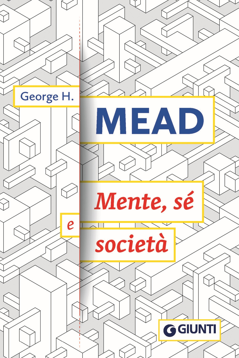 Mente, Sé e società Mente, Sé e società