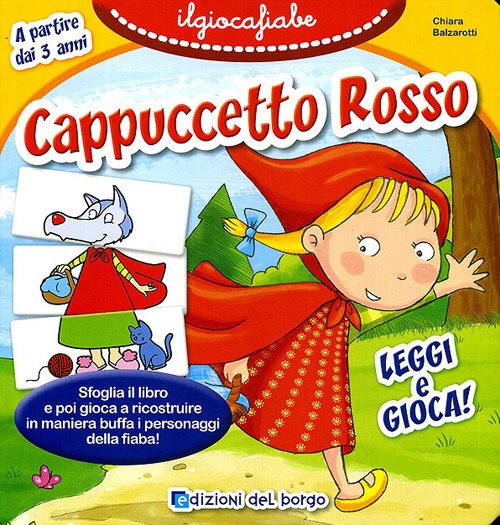 Cappuccetto rosso. Con gadget Cappuccetto rosso. Con gadget