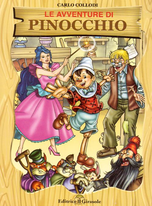 Le avventure di Pinocchio. Con schede didattiche Le avventure di Pinocchio. Con schede didattiche