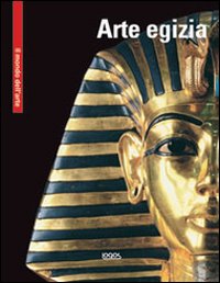 L'arte egizia. Ediz. multilingue L'arte egizia. Ediz. multilingue