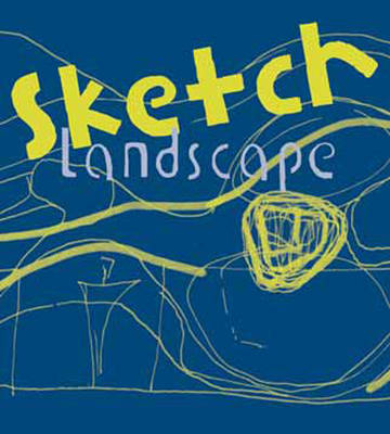 Sketch landscape. Ediz. illustrata Sketch landscape. Ediz. illustrata