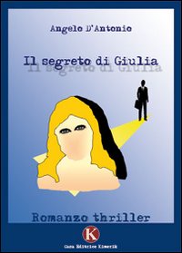 Il segreto di Giulia Il segreto di Giulia