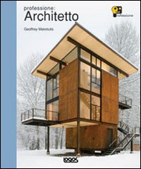 Professione: Architetto Professione: Architetto