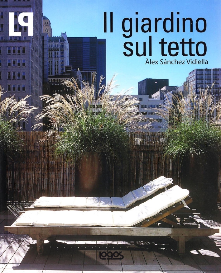 Il giardino sul tetto. Ediz. illustrata Il giardino sul tetto. Ediz. illustrata