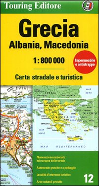 Grecia, Albania, Macedonia 1:800.000. Carta stradale e turistica Grecia, Albania, Macedonia 1:800.000. Carta stradale e turistica