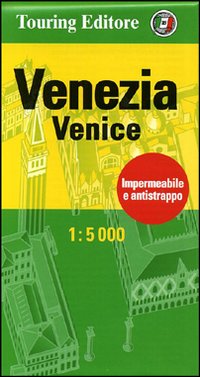 Venezia-Venice 1:5.000. Ediz. bilingue Venezia-Venice 1:5.000. Ediz. bilingue