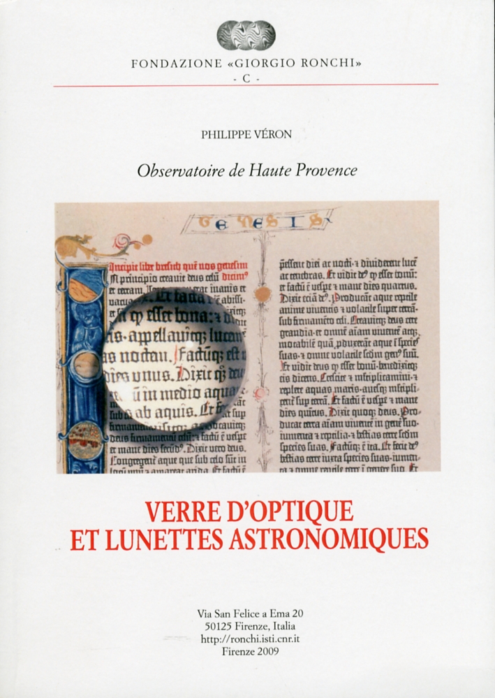 Observatoire de Haute Provence. Verres d'optiques et lunettes astronomiques. Observatoire de Haute Provence. Verres d'optiques et lunettes astronomiques.