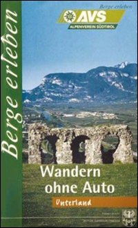 AVS Berge erleben. Unterland AVS Berge erleben. Unterland