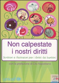 Non calpestate i nostri diritti Non calpestate i nostri diritti